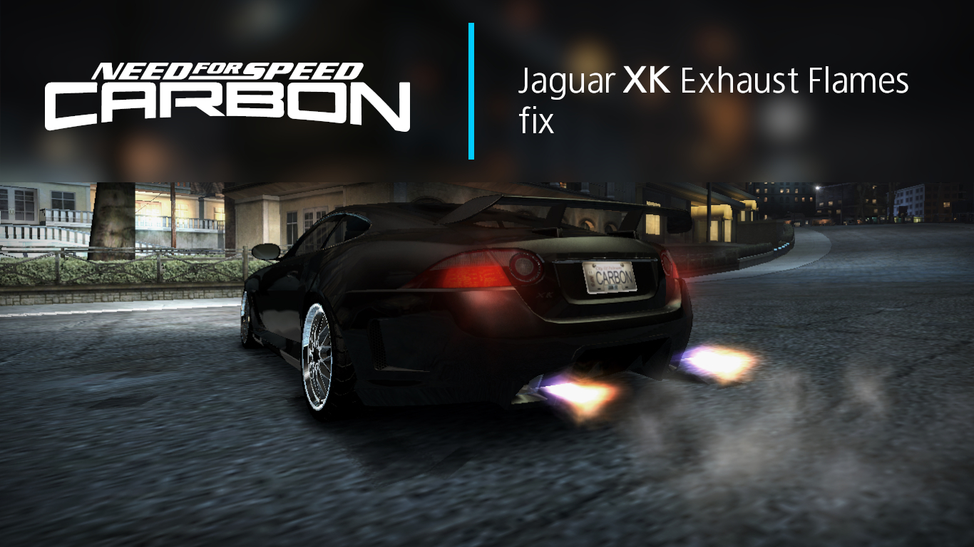 Need For Speed Carbon Jaguar XK Exhaust Flames fix